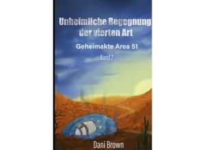 9783756535712 - Unheimliche Begegnung der vierten Art - Dani Brown Kartoniert (TB)