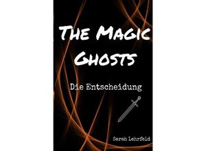 9783756537655 - The Magic Ghosts - Sarah Lehrfeld Kartoniert (TB)