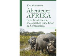 9783756537976 - Abenteuer Afrika - Kai Althoetmar Kartoniert (TB)