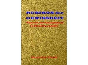 9783756538010 - RUBIKON der GEWISSHEIT - Manfred H Freude Kartoniert (TB)