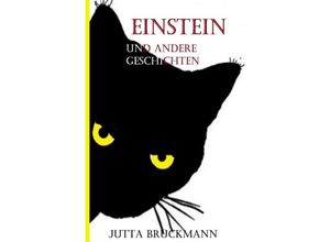 9783756541454 - Einstein und andere Geschichten - Jutta Brückmann Kartoniert (TB)