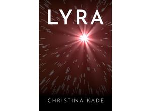 9783756545094 - LYRA - Christina Kade Kartoniert (TB)