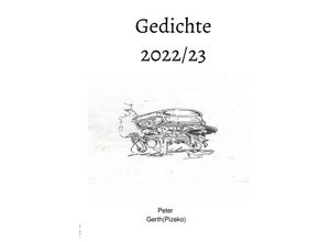 9783756546633 - Gedichte 2020 - Peter KünstlernamePizeko Gerth Kartoniert (TB)