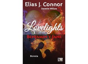 9783756551569 - Lovelights - Benjamin y Jane - Elias J Connor Kartoniert (TB)