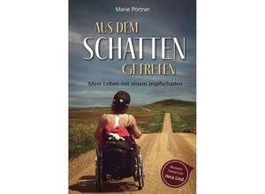 9783756552191 - Aus dem Schatten getreten - Marie Pörtner Kartoniert (TB)