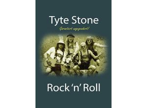 9783756553518 - Tyte Stone Rock 
 Roll - Shy Boy Kartoniert (TB)