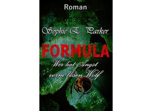 9783756553655 - Formula - Sophie E Parker Kartoniert (TB) 9783756553655 - Formula - Sophie E Parker Kartoniert (TB)