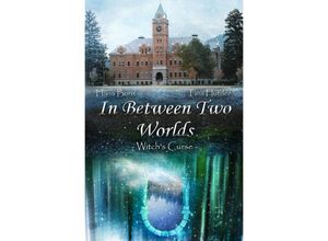 9783756555314 - In Between Two Worlds - Tina Hutzler Kartoniert (TB)