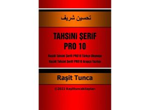9783756556397 - Tahsini Serif PRO10 Sachbuch Soft Cover - Rasit Tunca Kartoniert (TB)