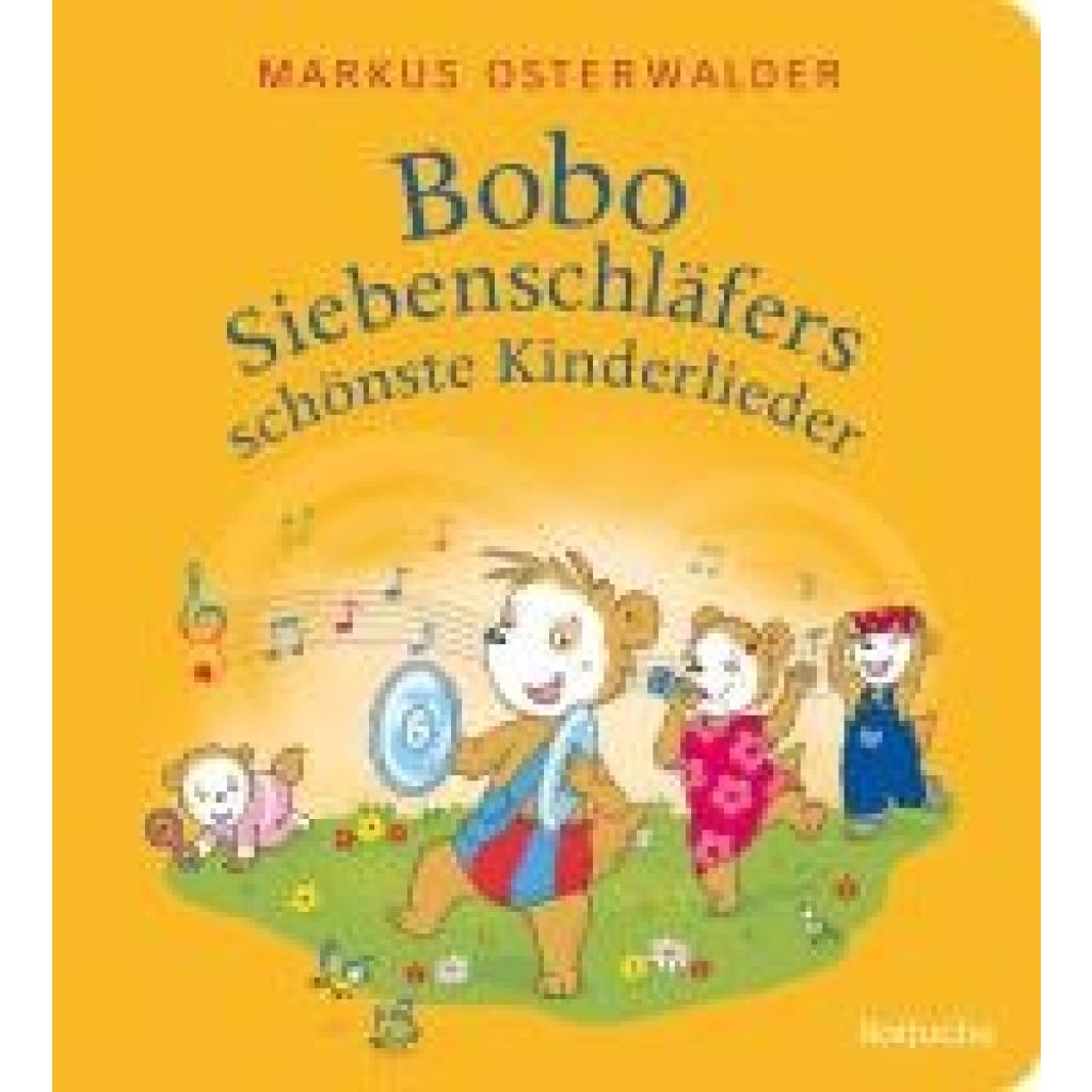 9783757100285 - Osterwalder Markus Bobo Siebenschläfers schönste Kinderlieder