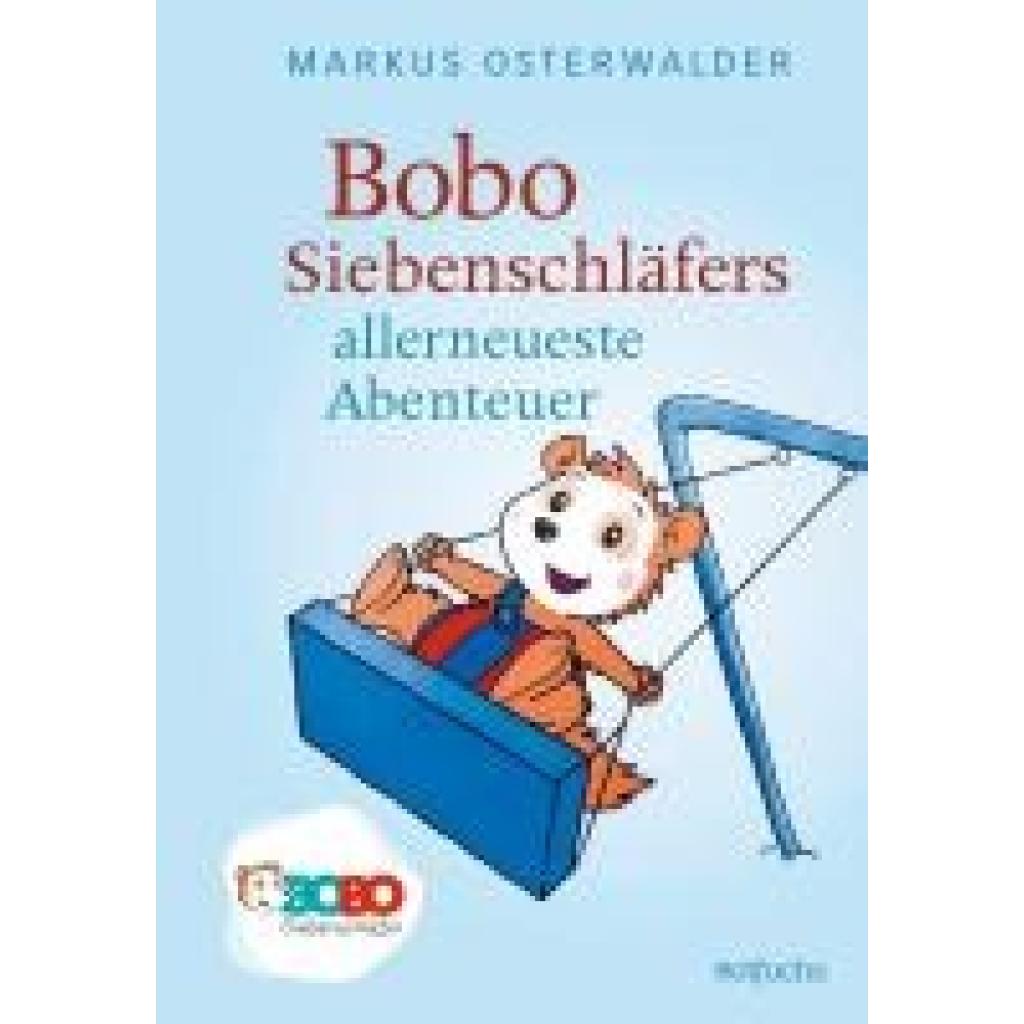 9783757100711 - Osterwalder Markus Bobo Siebenschläfers allerneueste Abenteuer