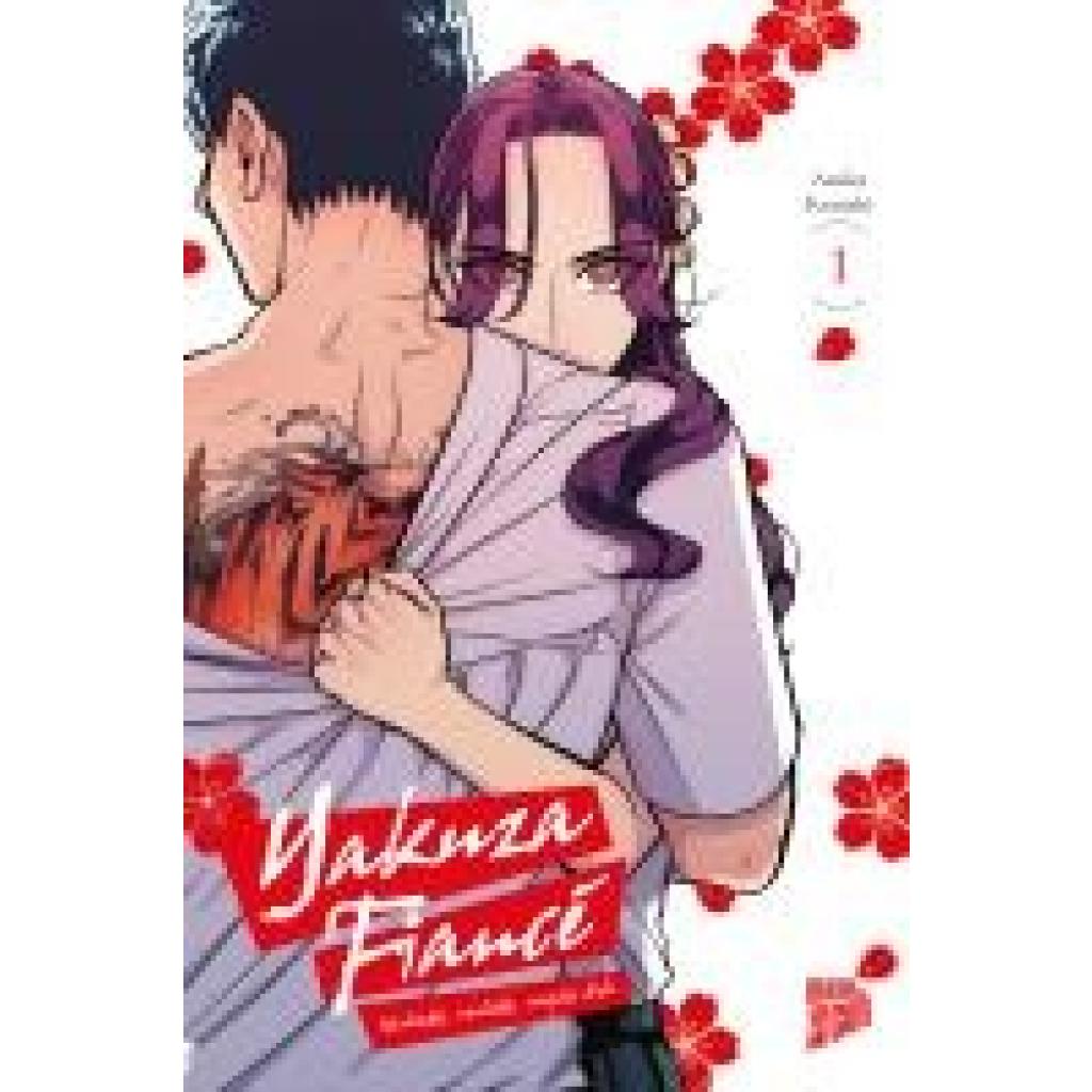 9783757303464 - Konishi Asuka Yakuza Fiancé - Verliebt verlobt verpiss dich 1