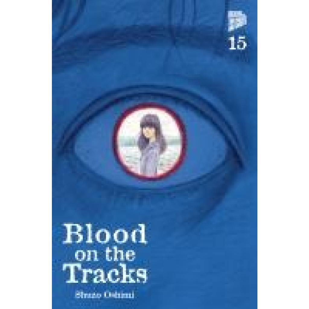 9783757303723 - Oshimi Shuzo Blood on the Tracks 15