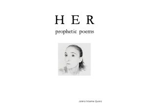 9783757502812 - HER prophetic poems - Janina Quanz Kartoniert (TB)