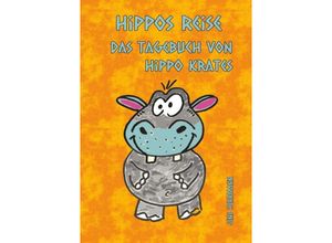 9783757505585 - Hippos Reise - Jens Herrmann Kartoniert (TB)