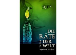 9783757508463 - Die Räte der Welt - Sophie E Parker Kartoniert (TB)