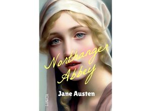 9783757508913 - Northanger Abbey - Jane Austen Kartoniert (TB)