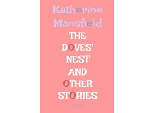 9783757509170 - The Doves Nest - Katherine Mansfield Kartoniert (TB)