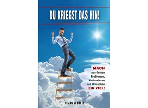 9783757513597 - DU kriegst das hin! - Dejan Sekulic Kartoniert (TB)