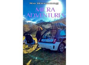 9783757515522 - Micra Adventures - Mo Hornung Kartoniert (TB)