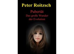 9783757515782 - Pubertät - Peter Roitzsch Kartoniert (TB)