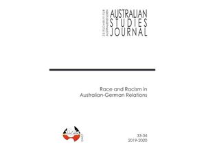 9783757517588 - Race and Racism in Australian-German Relations - Author of the ASJ ZfA Edited Volume Kartoniert (TB)