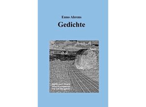 9783757518684 - Gedichte - Enno Ahrens Kartoniert (TB)