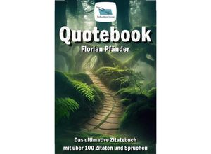 9783757524050 - Quotebook - Florian Pfänder Kartoniert (TB)