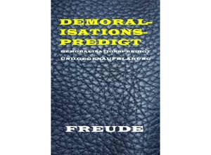 9783757526795 - Demoralisationspredigt - Manfred H Freude Kartoniert (TB)
