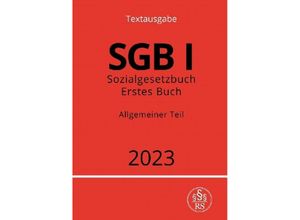 9783757528652 - Sozialgesetzbuch - Erstes Buch - SGB I - Allgemeiner Teil - Ronny Studier Kartoniert (TB)