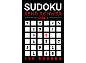 9783757529284 - Sudoku Sehr Schwer mit Lösung (Band 3) - Rätselly Verlag Kartoniert (TB)