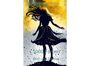 9783757534264 - 1000 Farben - Alexandra Werner Kartoniert (TB)