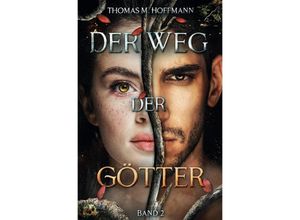 9783757535391 - Der Weg der Götter - Thomas M Hoffmann Kartoniert (TB)