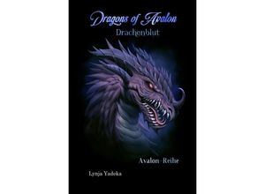 9783757538545 - Dragons of Avalon - Drachenblut - Lynja Yadeka Kartoniert (TB)