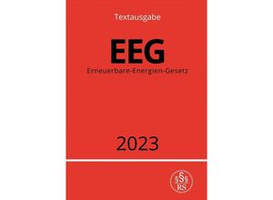 9783757539085 - Erneuerbare-Energien-Gesetz - EEG 2023 - Ronny Studier Kartoniert (TB)