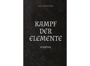 9783757540654 - Kampf der Elemente - Lila Spectre Kartoniert (TB)