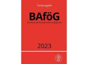 9783757540753 - Bundesausbildungsförderungsgesetz - BAföG 2023 - Ronny Studier Kartoniert (TB)