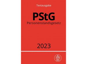 9783757540913 - Personenstandsgesetz - PStG 2023 - Ronny Studier Kartoniert (TB)