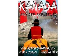 9783757547967 - KanadaLand der Abenteuer - Ralph Pape Kartoniert (TB)