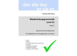 9783757549244 - DaF - Wiederholungsgrammatik A1 - Band 1 - Claudia Steinberg Kartoniert (TB)