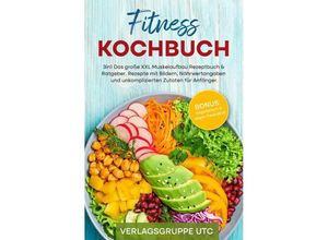 9783757553142 - Fitness Kochbuch - Verlagsgruppe UTC Kartoniert (TB)