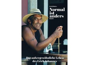 9783757553609 - Normal ist anders Band 1 - Erich Roles Kartoniert (TB)