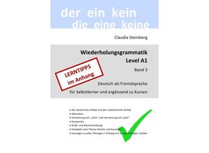 9783757555573 - DaF - Wiederholungsgrammatik A1 - Band 3 - Claudia Steinberg Kartoniert (TB)