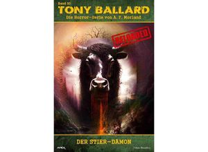 9783757556808 - Tony Ballard - Reloaded Band 20 Der Stier-Dämon - A F Morland Kartoniert (TB)