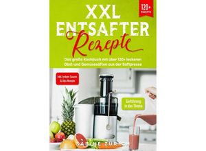 9783757557379 - XXL Entsafter Rezepte - Sabine Zurich Kartoniert (TB)