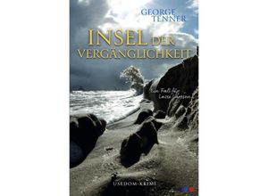 9783757557546 - Insel der Vergänglichkeit - George Tenner Kartoniert (TB)