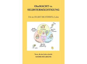 9783757559908 - Ohnmacht vs Selbstermächtigung - Sandra Mularczyk Kartoniert (TB)