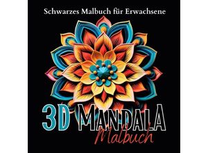 9783757561949 - Schwarzes Mandala Malbuch für Erwachsene - Lucys Schwarze Malbücher Kartoniert (TB)