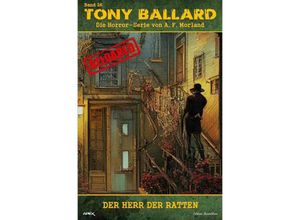 9783757562793 - Tony Ballard - Reloaded Band 26 Der Herr der Ratten - A F Morland Kartoniert (TB)