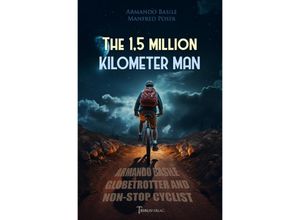 9783757565800 - The 15 Million Kilometer Man - Armando Basile Kartoniert (TB)